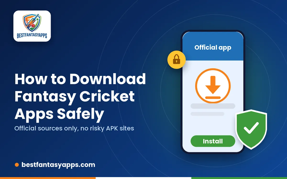 How to download fantasy cricket apps safely from official sources